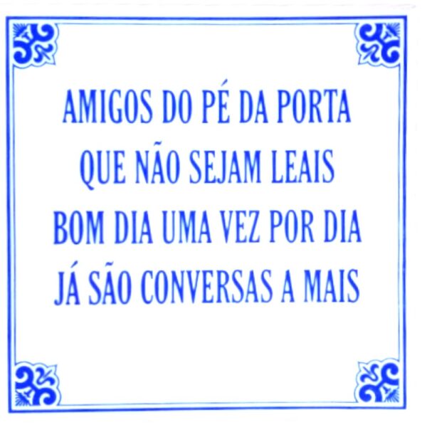 Azulejo provérbio 15*15 cm