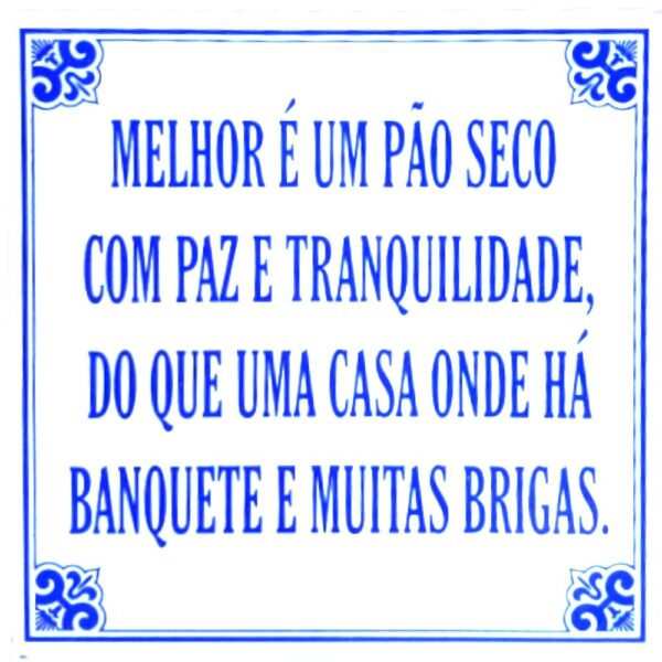 Azulejo provérbio 15*15 cm